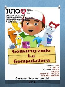 CARRERA EDUCACIN MENCIN EDUCACIN INTEGRAL CATEDRA INFORMTICA IV