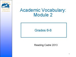Academic Vocabulary Module 2 Grades 6 8 Reading