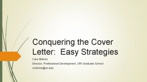 Conquering the Cover Letter Easy Strategies Cara Mitnick