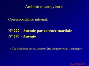 Anmie microcytaire Correspondance internat N 222 Anmie par