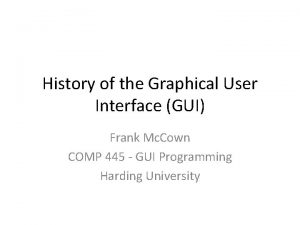 History of the gui