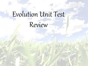 Evolution unit test