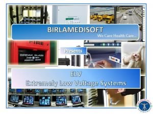 BIRLAMEDISOFT We Care Health Care Presents ELV Extremely