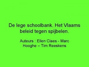 De lege schoolbank Het Vlaams beleid tegen spijbelen