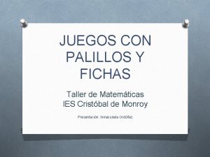 Juegos con palillos