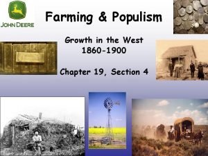 Farming Populism Growth in the West 1860 1900