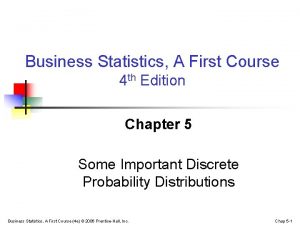 Business Statistics A First Course 4 th Edition