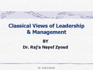 Classical views of leadership and management