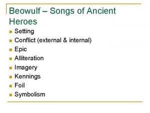 Beowulf Songs of Ancient Heroes n n n