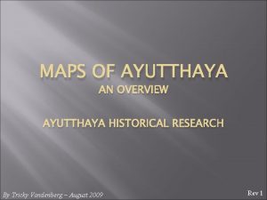 MAPS OF AYUTTHAYA AN OVERVIEW AYUTTHAYA HISTORICAL RESEARCH