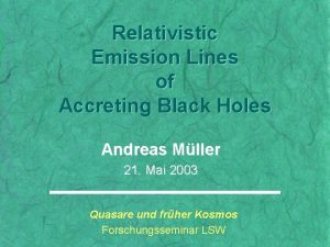 Relativistic Emission Lines of Accreting Black Holes Andreas