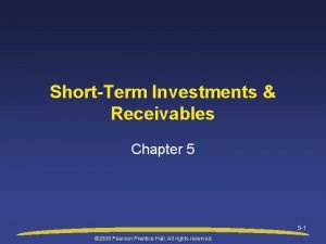 ShortTerm Investments Receivables Chapter 5 5 1 2008