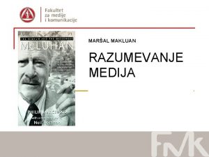 MARAL MAKLUAN RAZUMEVANJE MEDIJA narcossis Obamrlost Mladi je