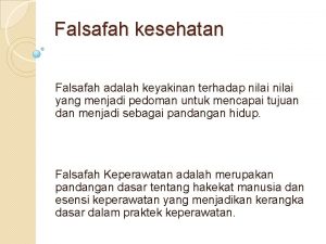 Falsafah keperawatan menurut florence nightingale