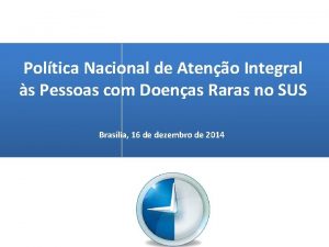 Poltica Nacional de Ateno Integral s Pessoas com