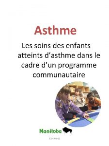 Asthme Les soins des enfants atteints dasthme dans