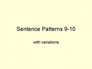 Sentence pattern 9