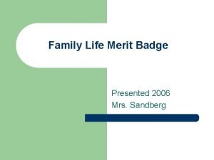 Family life merit badge