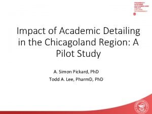 Impact of Academic Detailing in the Chicagoland Region