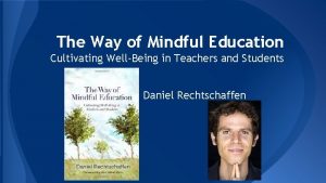 The way of mindful education
