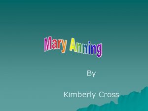 Kimberly cross