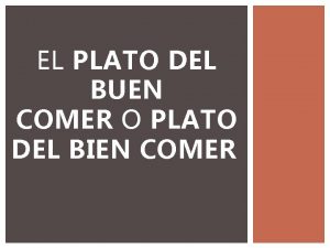Plato del buen vivir