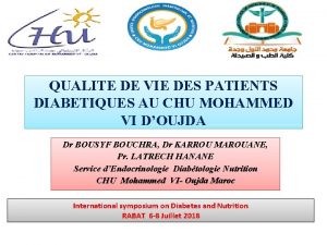 QUALITE DE VIE DES PATIENTS DIABETIQUES AU CHU