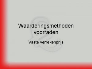Vaste verrekenprijs