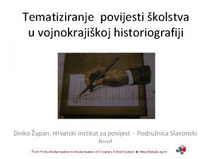 Tematiziranje povijesti kolstva u vojnokrajikoj historiografiji Dinko upan