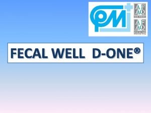 FECAL WELL DONE INTESTINAL INFECTIONS DEFINITION Intestinal infections