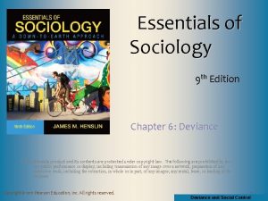 Essentials of Sociology 9 th Edition Chapter 6