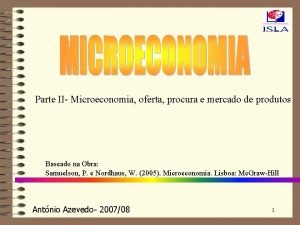 Parte II Microeconomia oferta procura e mercado de