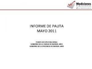 QUIENES SOMOS NUESTROS SERVICIOS CONTACTO INFORME DE PAUTA