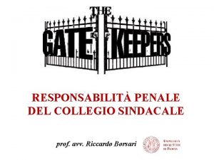 RESPONSABILIT PENALE DEL COLLEGIO SINDACALE prof avv Riccardo