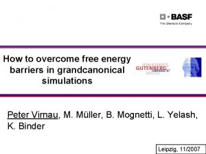 How to overcome free energy barriers in grandcanonical