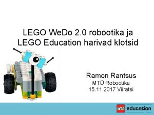 LEGO We Do 2 0 robootika ja LEGO LEGO We Do 2 0 robootika ja LEGO