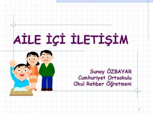 ALE LETM Sunay ZBAYAR Cumhuriyet Ortaokulu Okul Rehber