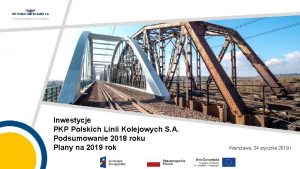 Inwestycje PKP Polskich Linii Kolejowych S A Podsumowanie