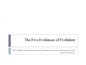 The five evidences of evolution