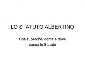 Statuto albertino caratteristiche Statuto albertino caratteristiche