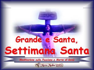 Settimana di passione