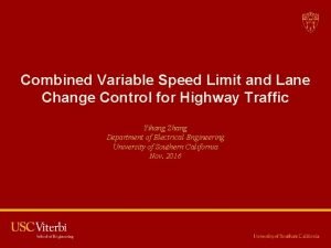 Combined Variable Speed Limit and Lane Change Control