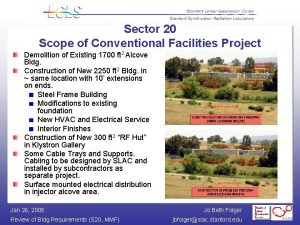 Sector 20 Scope of Conventional Facilities Project Demolition