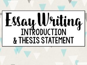 How to write a thesis for an informative essay