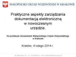 Praktyczne aspekty zarzdzania dokumentacj elektroniczn w nowoczesnym urzdzie