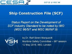 SCF IS MSC 96 Ship Construction File SCF