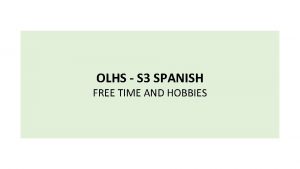How to pronounce hobbies