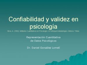 Confiabilidad y validez en psicologa Silva A 1992