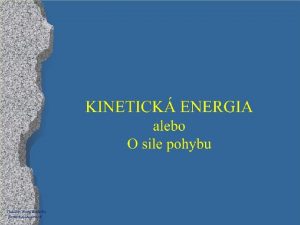 Jednotka kinetickej energie