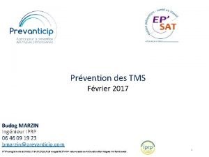 Prvention des TMS Fvrier 2017 Budog MARZIN Ingnieur